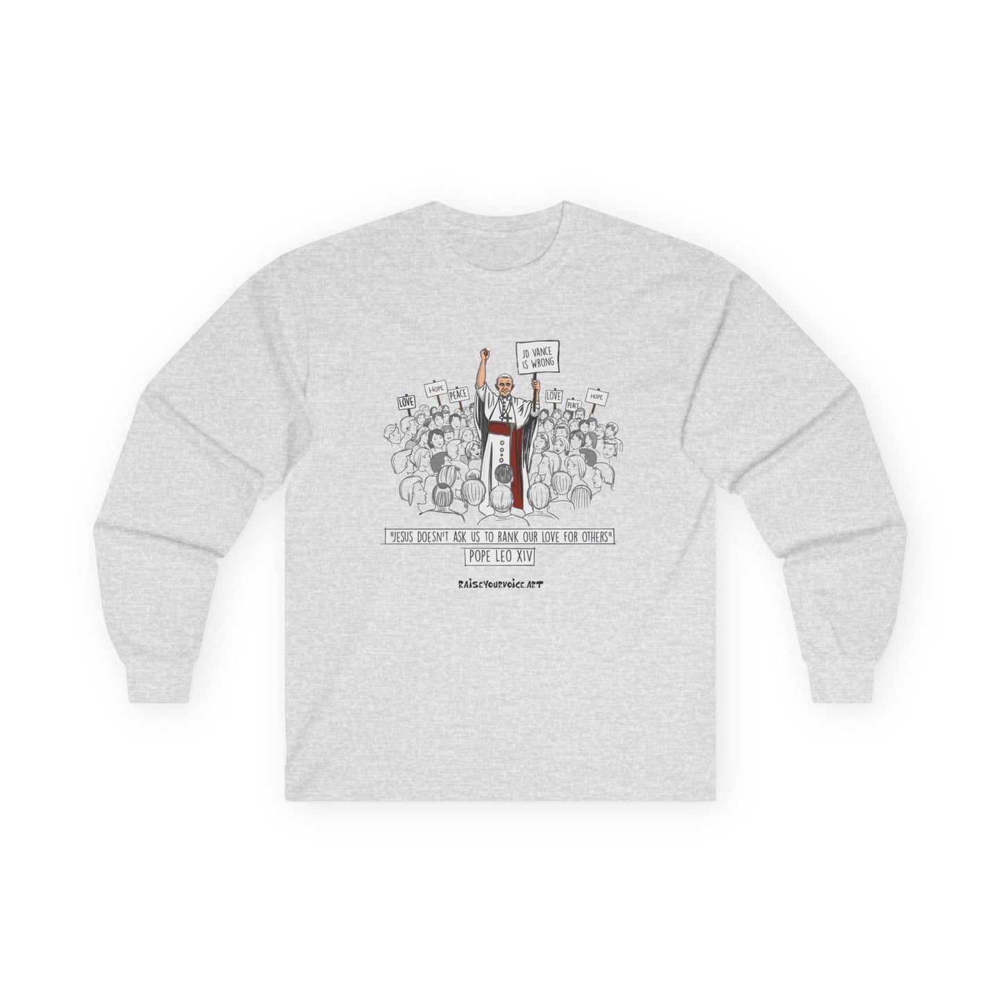 Empowering Message Pope Leo Long Sleeve Tee - Unisex Cotton Shirt