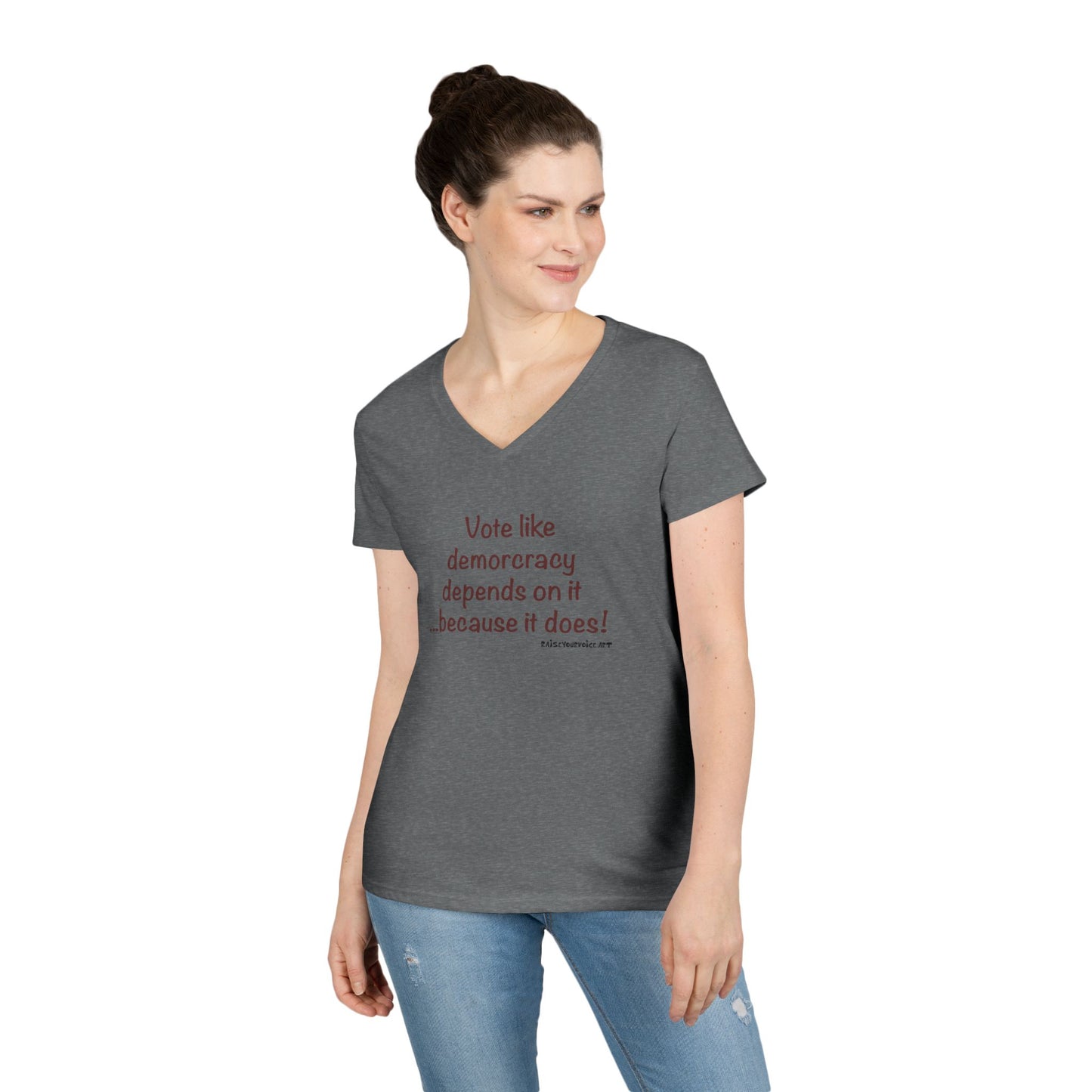 Vote Like Democracy Depends On It...Because It Does! Women's Tee