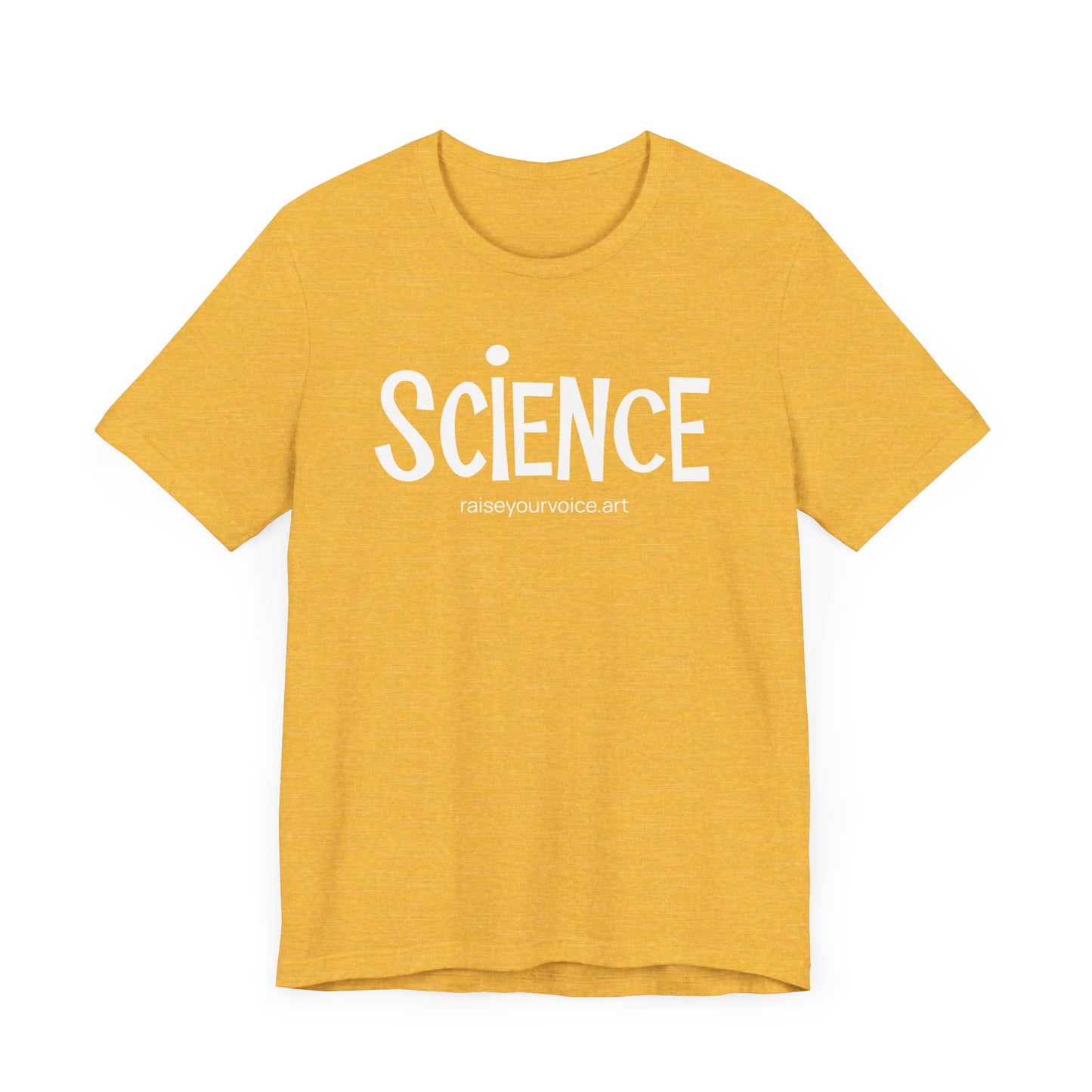 Unisex Science Tee - Perfect for People who Believe in Science & the Scientific Process