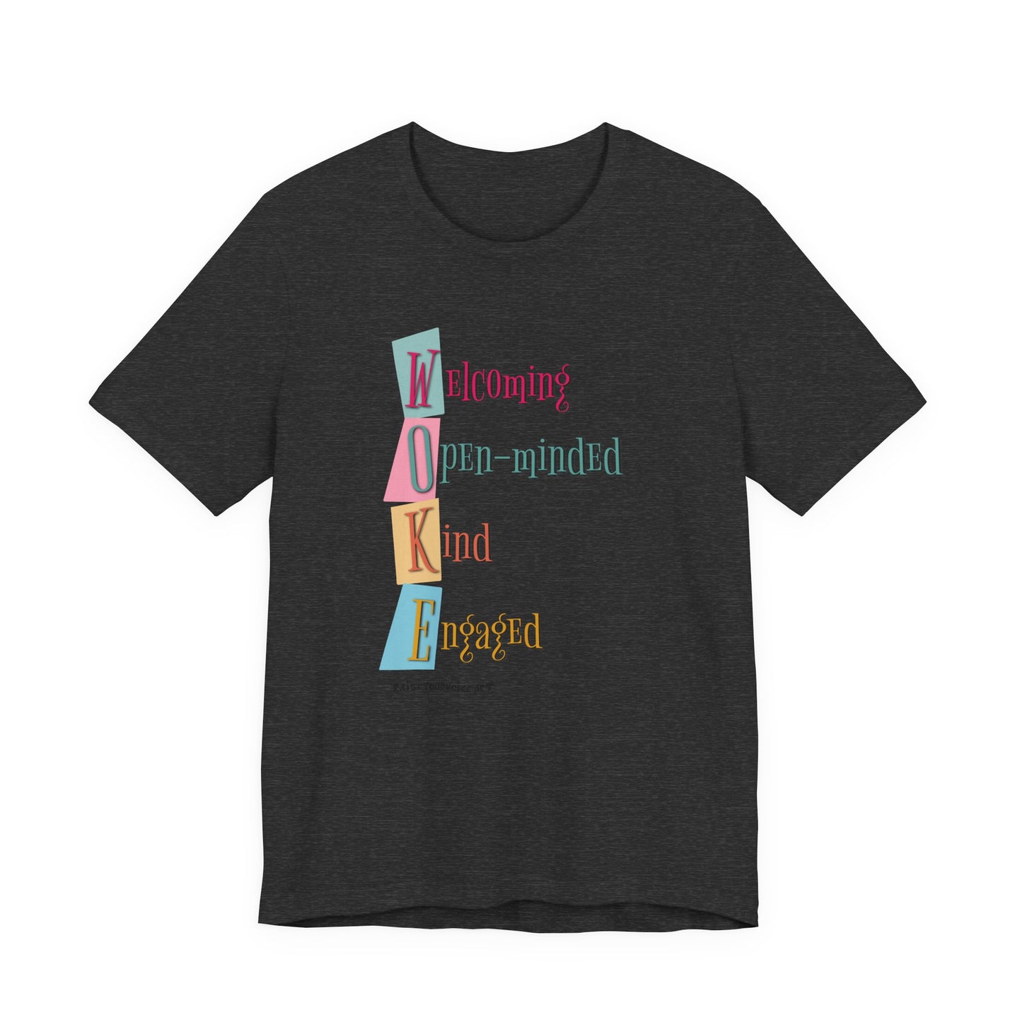 WOKE Unisex Tee,