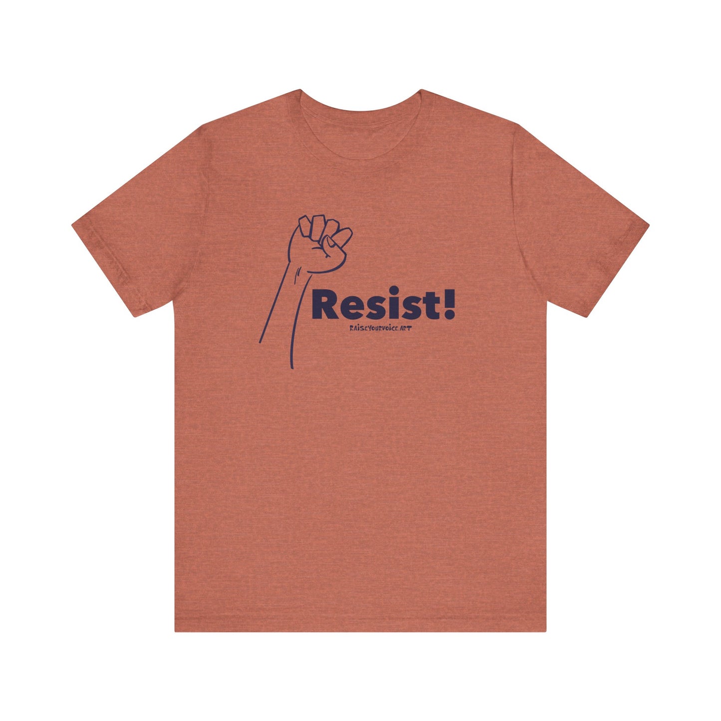 "Resist!" - Empowerment Unisex Jersey Tee