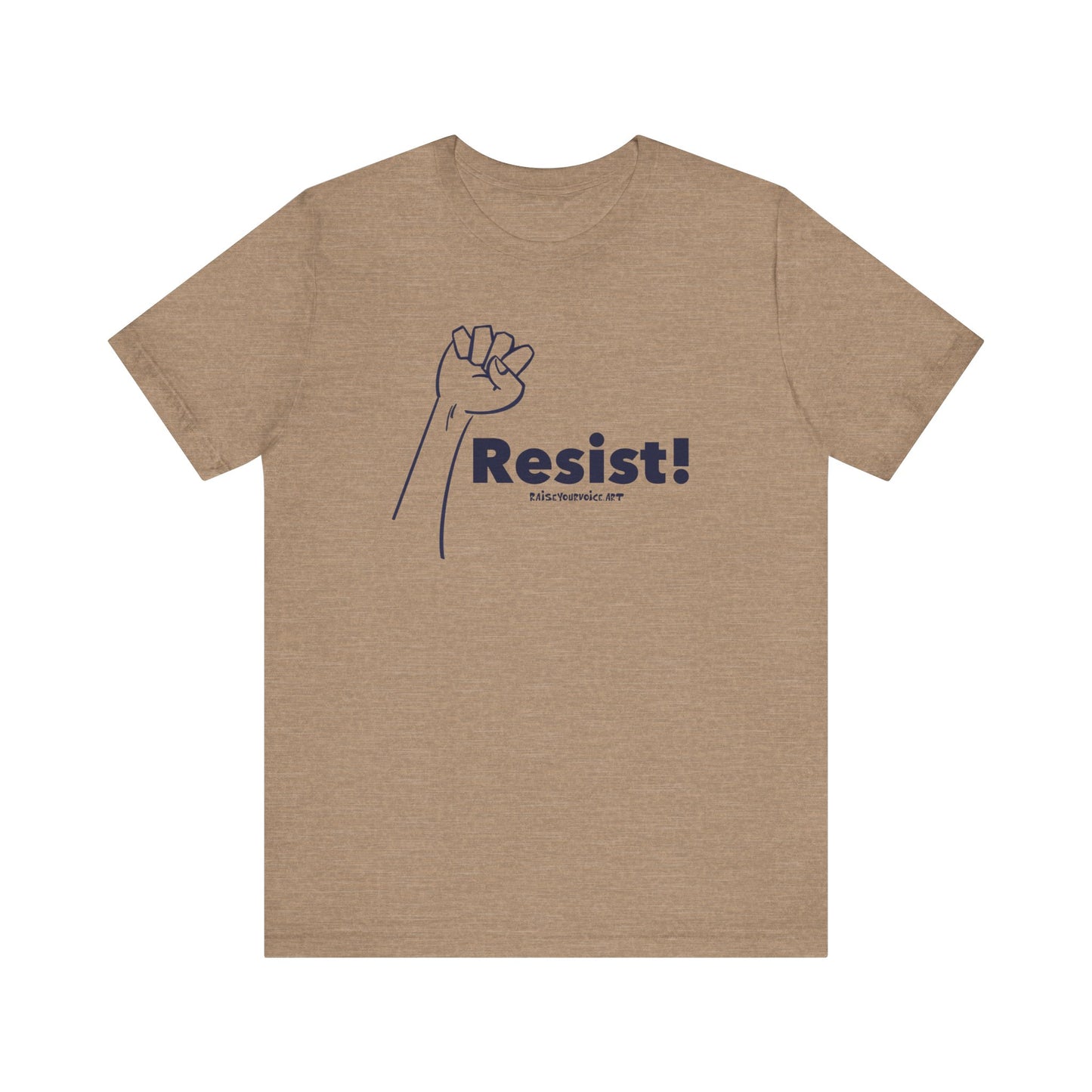 "Resist!" - Empowerment Unisex Jersey Tee