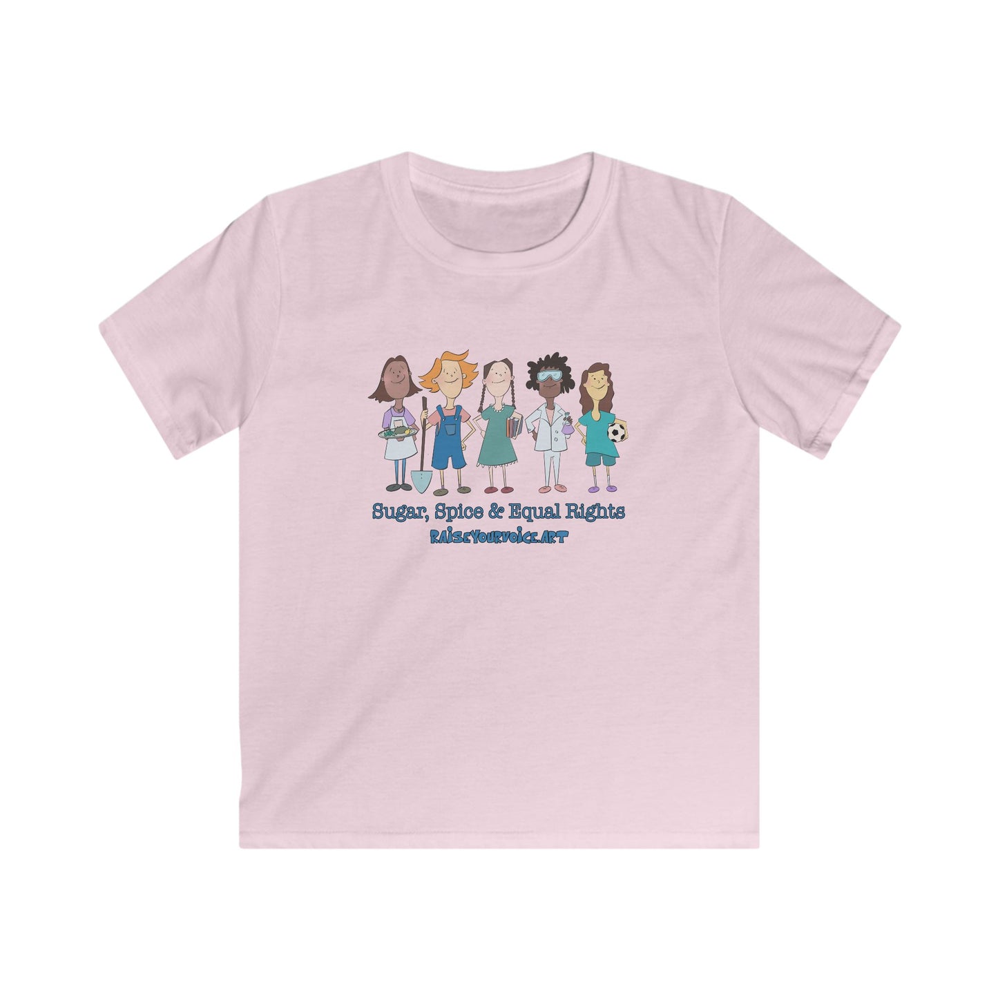 Sugar, Spice, and Equal Rights! - children soft style tee