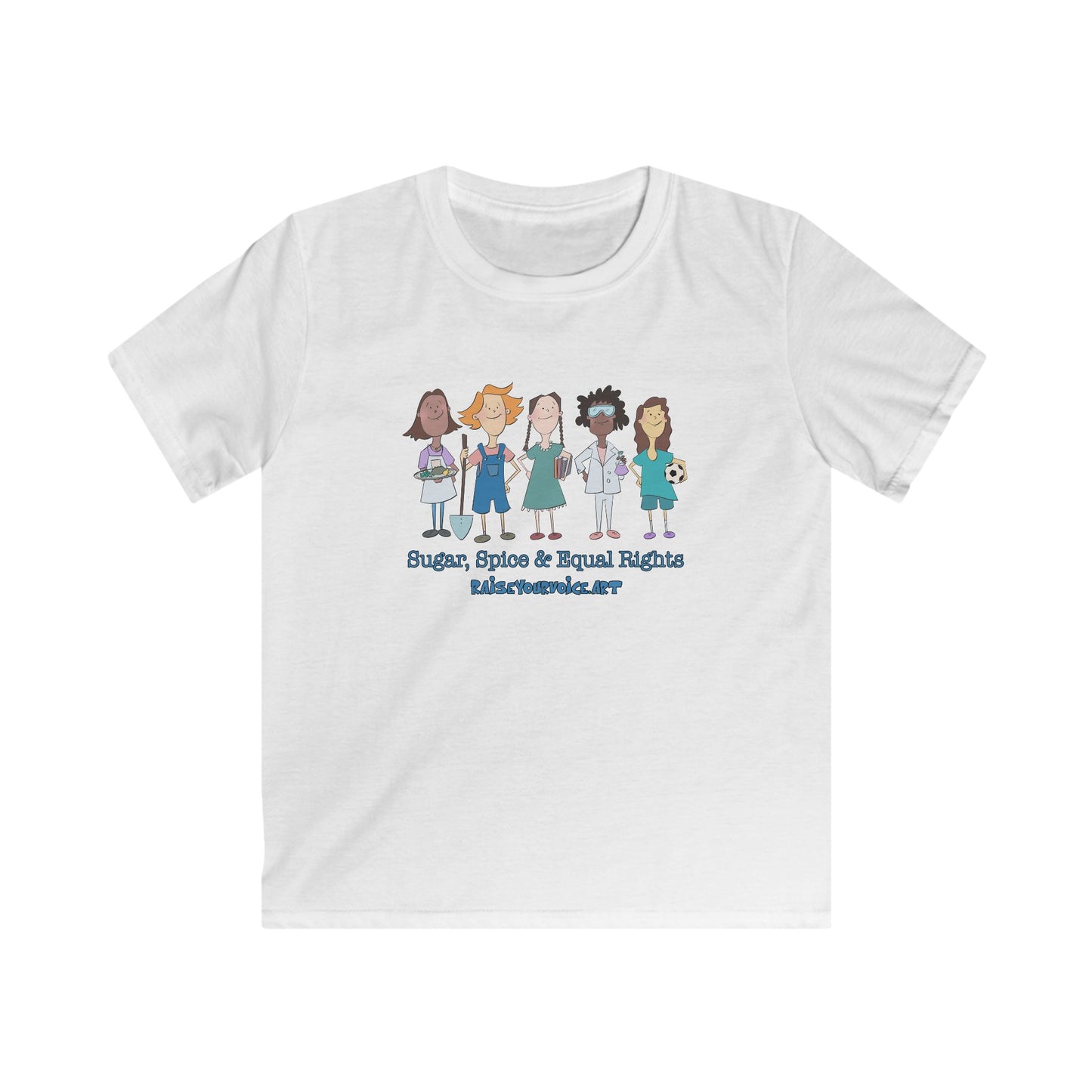 Sugar, Spice, and Equal Rights! - children soft style tee