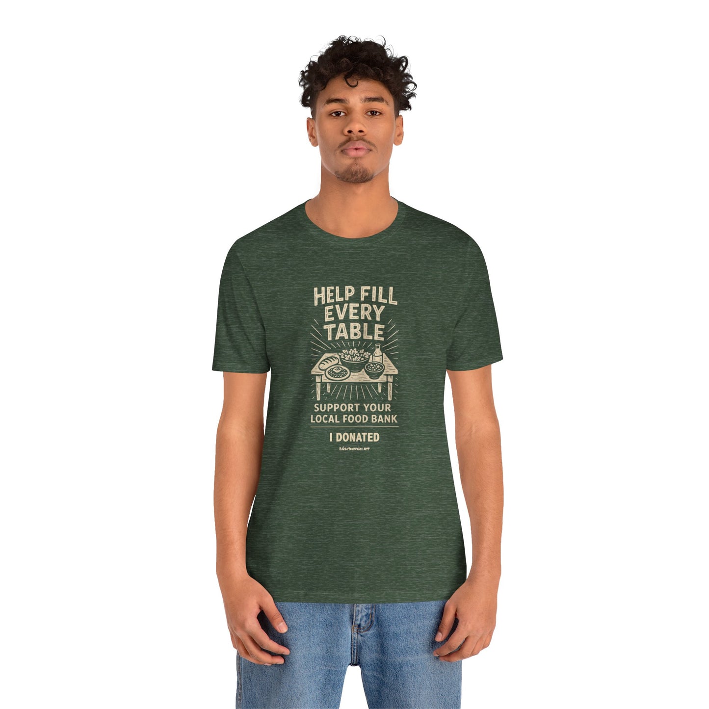 Help Fill Every Table Food Insecurity Awareness Unisex Tee, I Donated