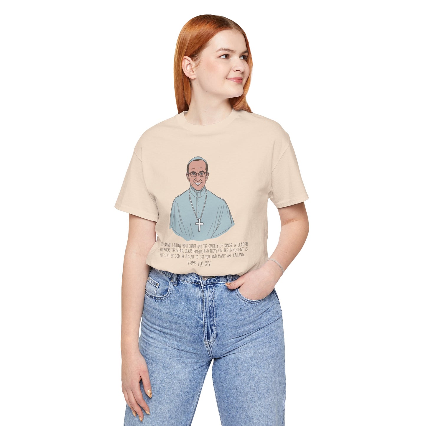 Pope Leo XIV Inspirational Quote Tee, Spiritual Gift, Faith-Based Shirt, Religious Apparel, Unisex T-Shirt, Christian Encouragement