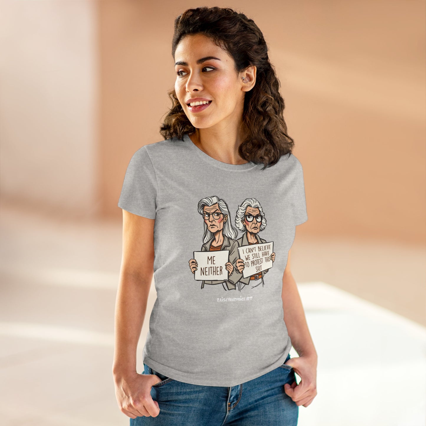 Empowering Women's Midweight Tee - "Me Neither" Protest Shirt
