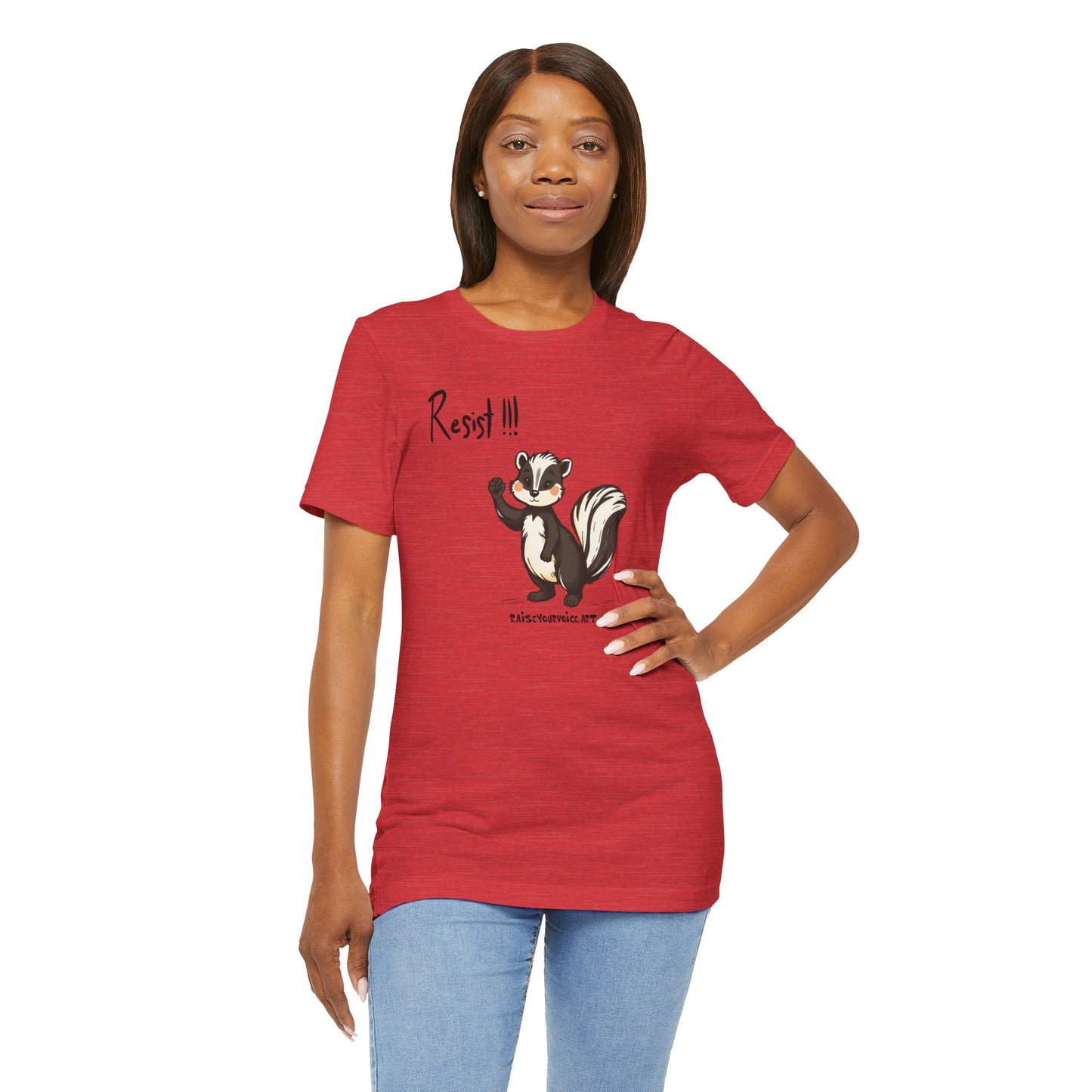 Skunks Resist! Unisex Tee