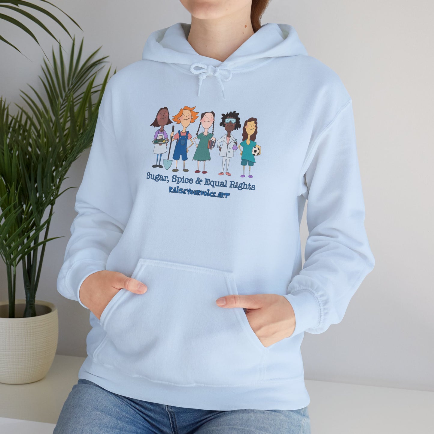 Sugar, Spice & Equal Rights! Equality Hoodie