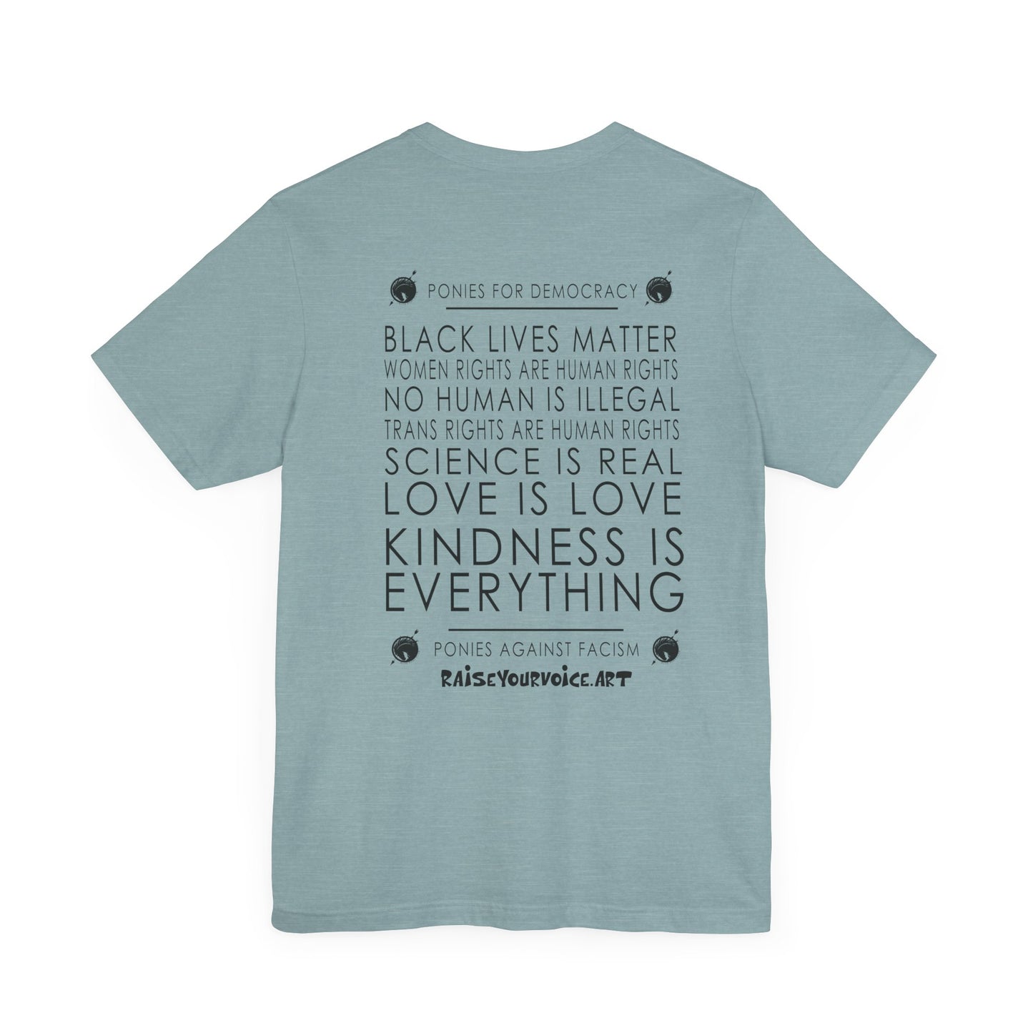 Blue Pony Club - Unisex Jersey Tee - Kindness is Everything Graphic Tee for Social Justice Advocates