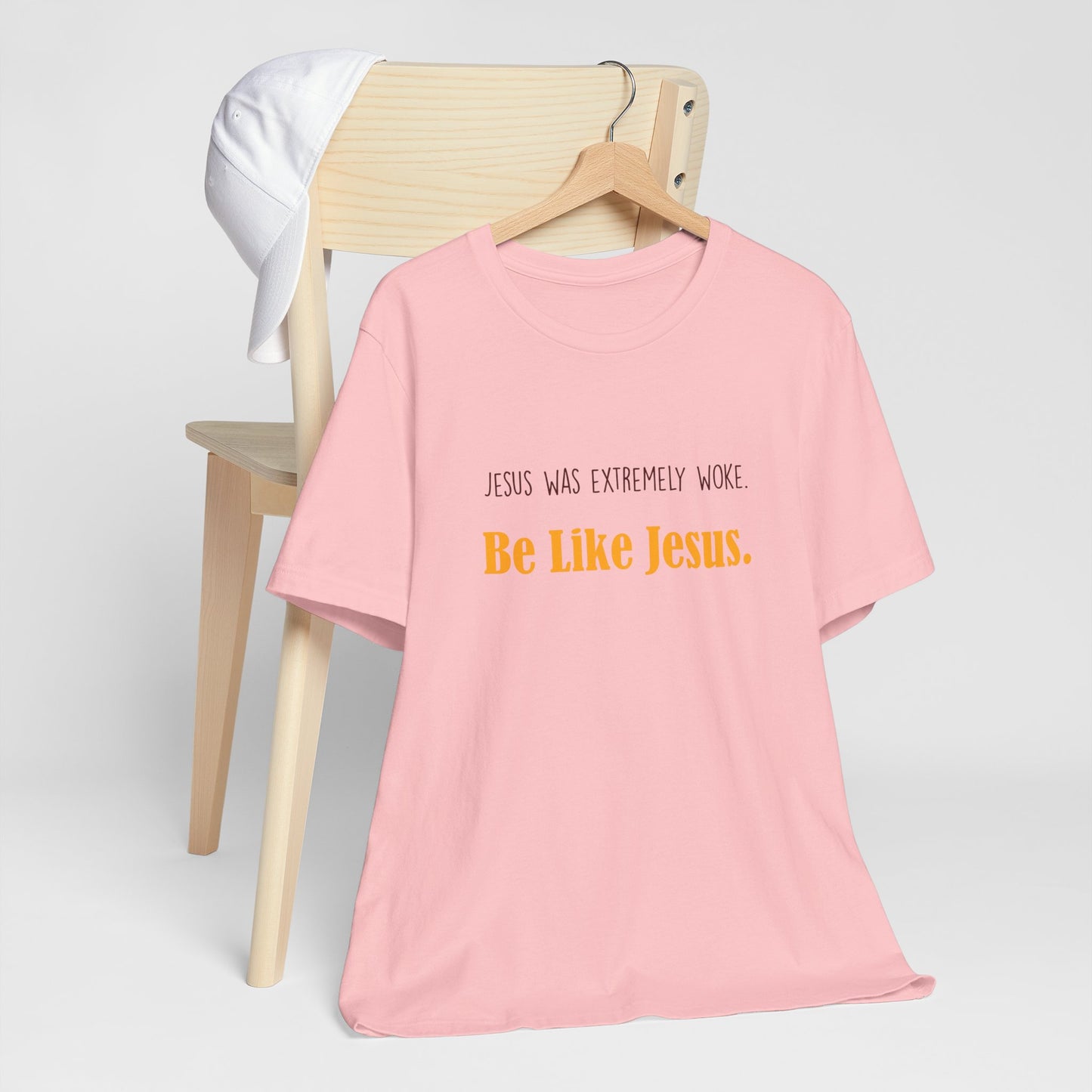 Christian Unisex Tee - Jesus was very woke