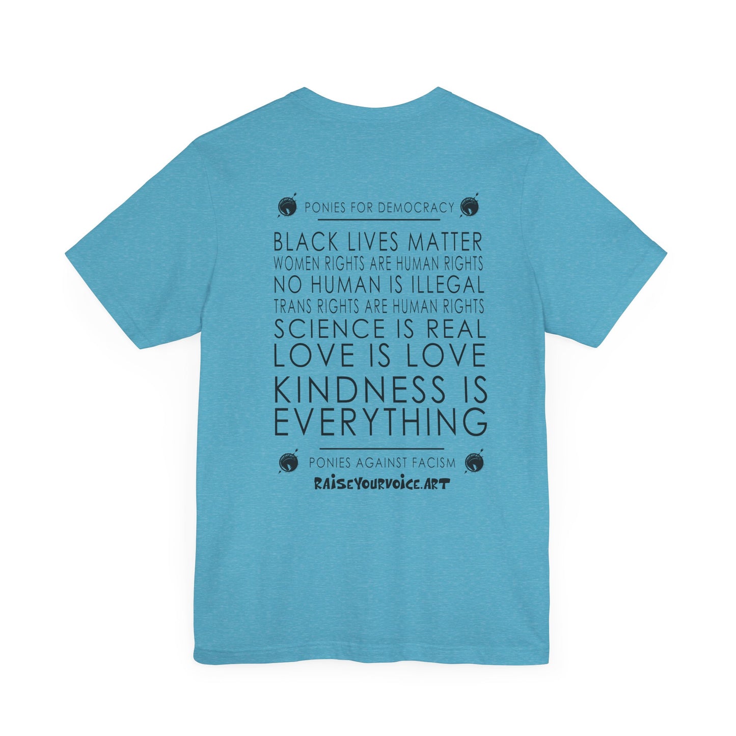 Blue Pony Club - Unisex Jersey Tee - Kindness is Everything Graphic Tee for Social Justice Advocates