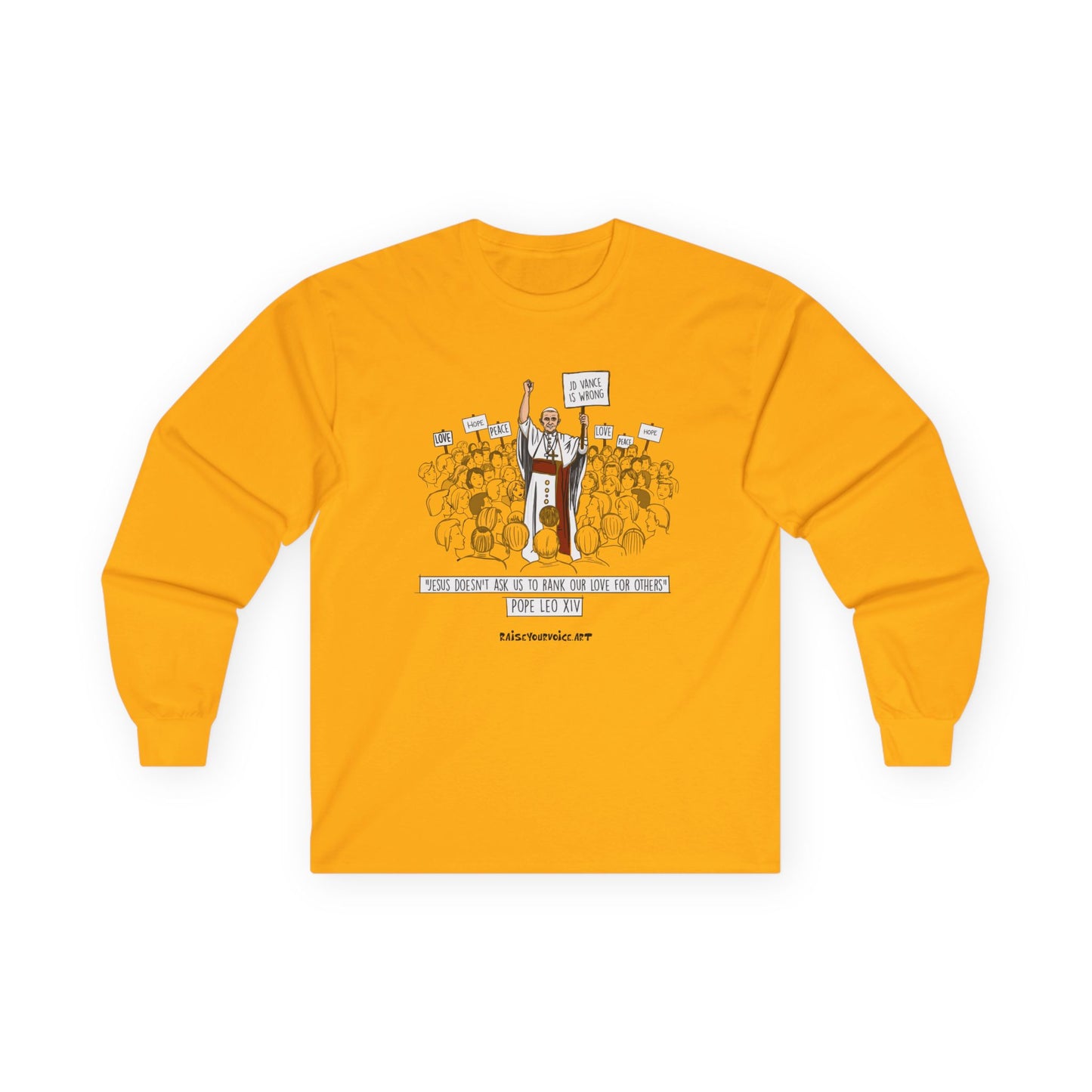 Empowering Message Pope Leo Long Sleeve Tee - Unisex Cotton Shirt