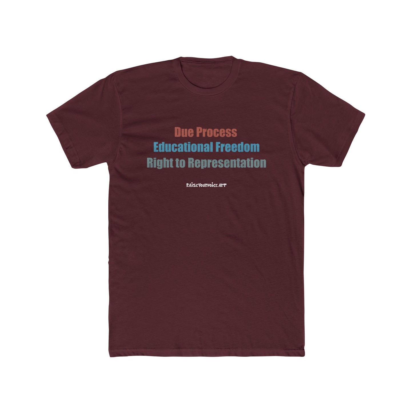 Empowering Rights Statement Shirt - Unisex Cotton Crew Tee