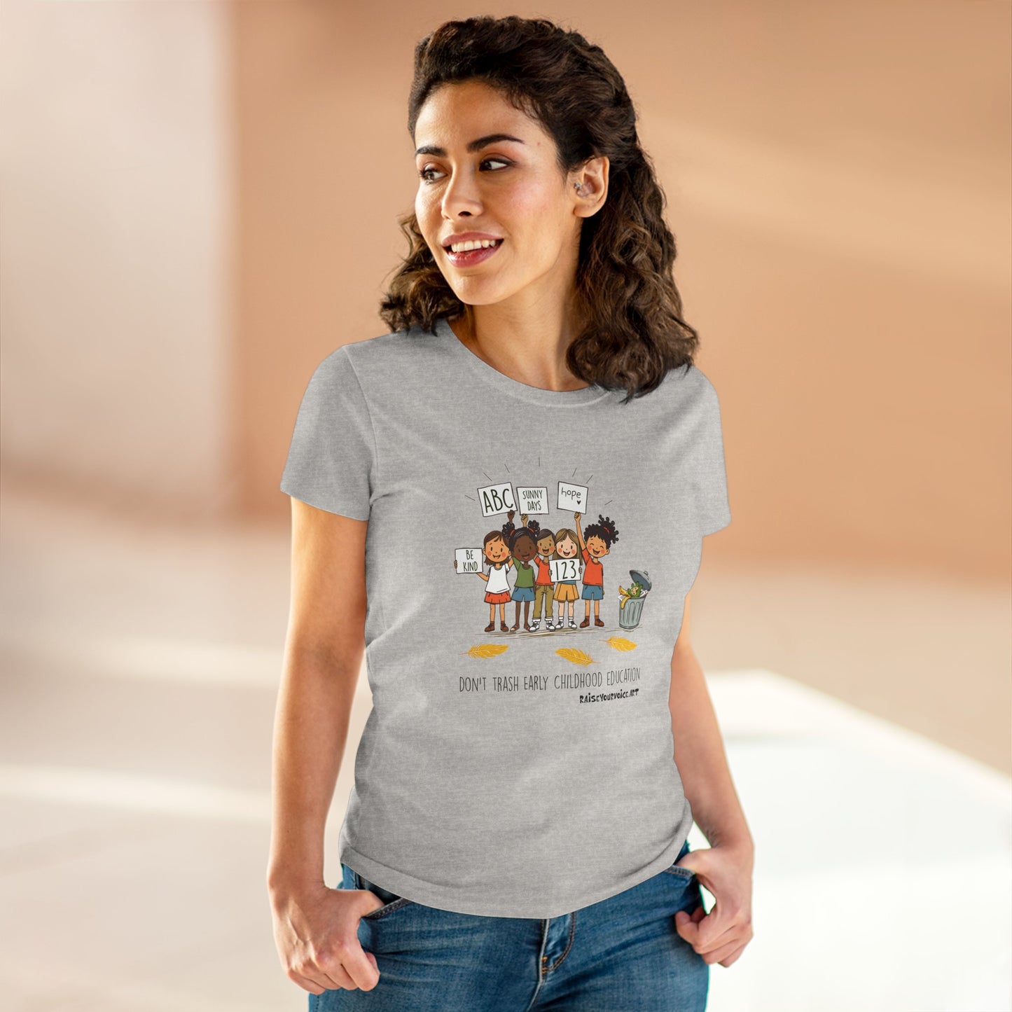 Women’s Activism Cotton Tee - "Don’t Trash Early Childhood Education" pro PBS.