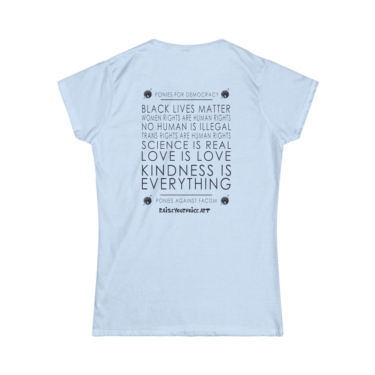 The Blue Pony Club - women's Softstyle Tee - Blue Pony Club & Equality Messages