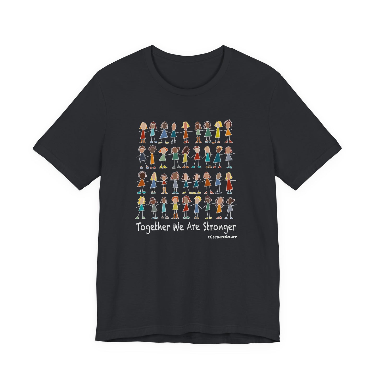 Together We Are Stronger, Resistance, Peace, Pro Democracy, Pro Education T-Shirt