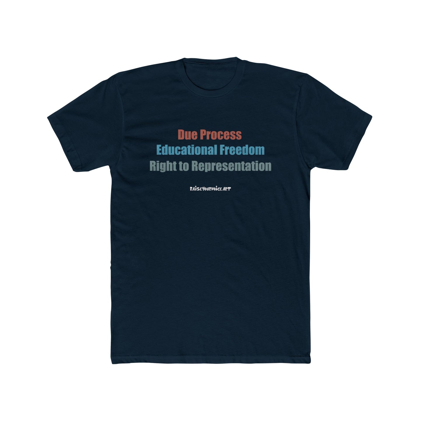 Empowering Rights Statement Shirt - Unisex Cotton Crew Tee