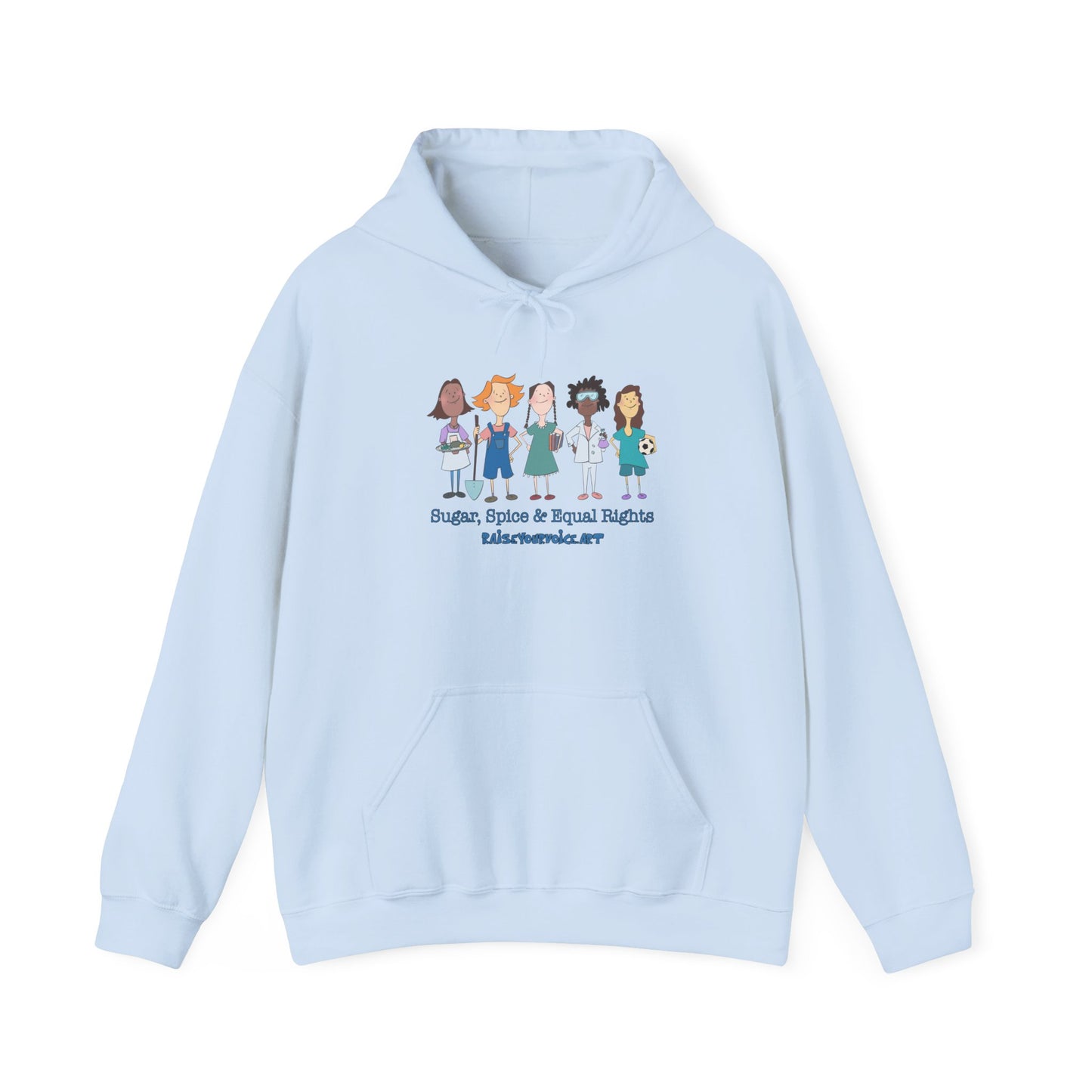 Sugar, Spice & Equal Rights! Equality Hoodie