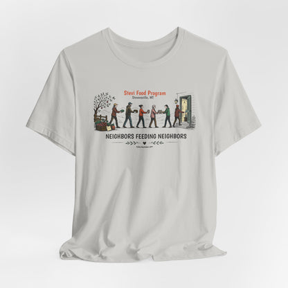 Neighbors Feeding Neighbors, Stevi Food Program, Unisex Jersey Short Sleeve Tee