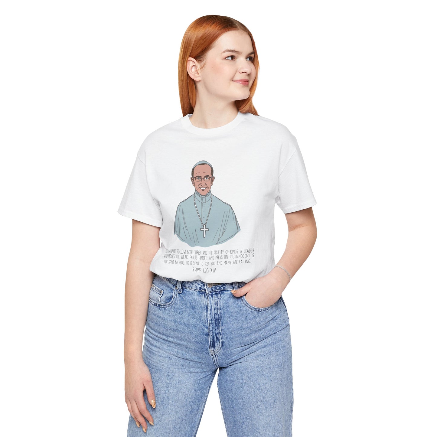 Pope Leo XIV Inspirational Quote Tee, Spiritual Gift, Faith-Based Shirt, Religious Apparel, Unisex T-Shirt, Christian Encouragement