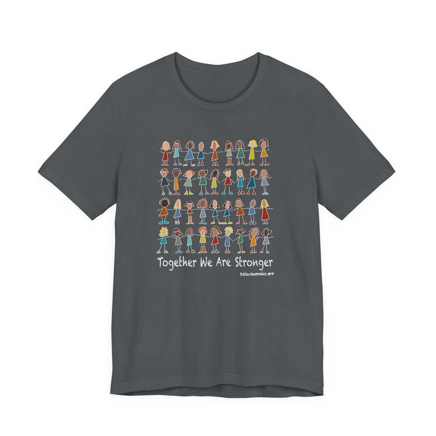 Together We Are Stronger, Resistance, Peace, Pro Democracy, Pro Education T-Shirt