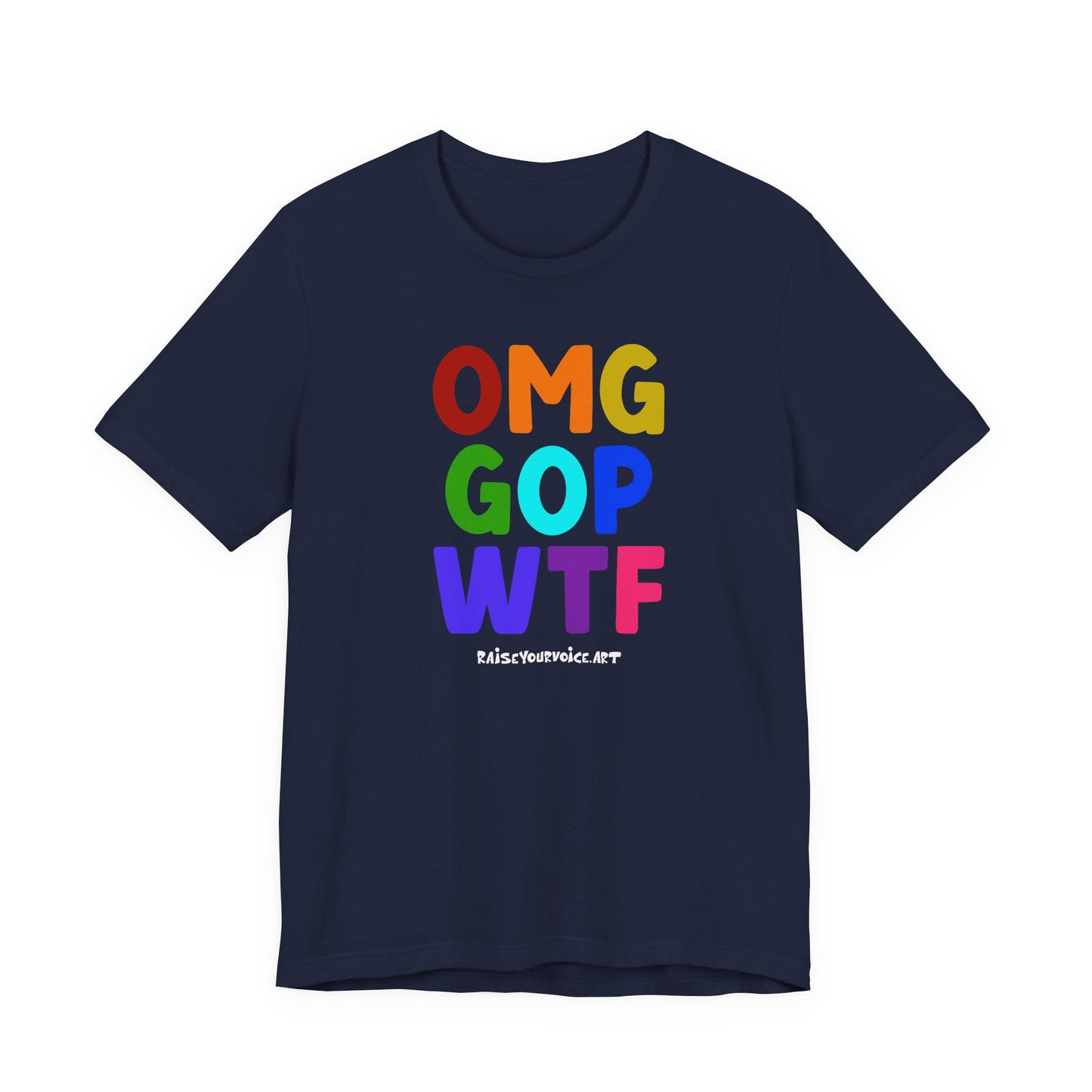 OMG GOP WTF, unisex tee