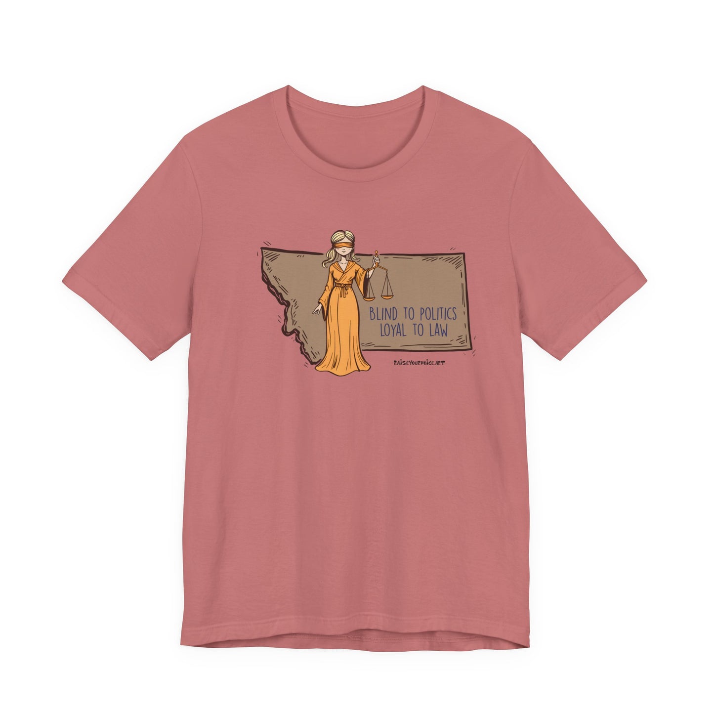 Blind to Politics, Loyal to Law, unisex tee