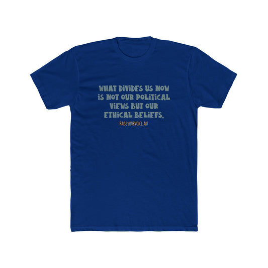 Ethical Belief Unisex Cotton Crew Tee