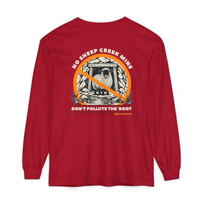 No Sheep Creek Mine, Don’t Pollute The Root, image on the back - Unisex Long Sleeve