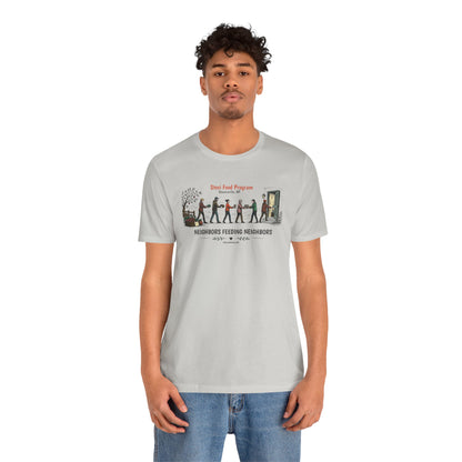 Neighbors Feeding Neighbors, Stevi Food Program, Unisex Jersey Short Sleeve Tee