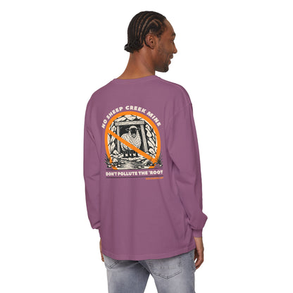 No Sheep Creek Mine, Don’t Pollute The Root, image on the back - Unisex Long Sleeve