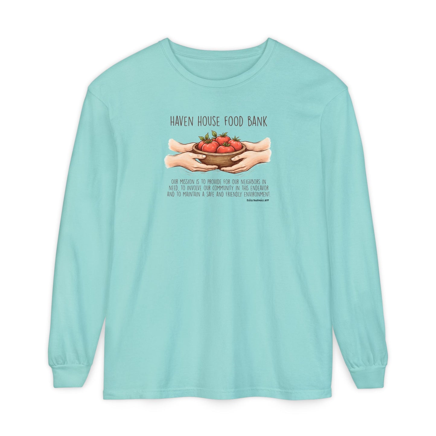 Haven House Food Bank mission statement, long sleeve tee