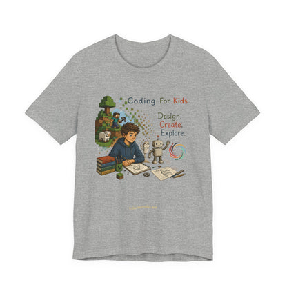 Coding for Kids Game Design Create Explore  – Unisex Jersey Short Sleeve Tee