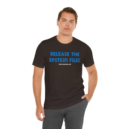 Release the Epstein files, unisex tee