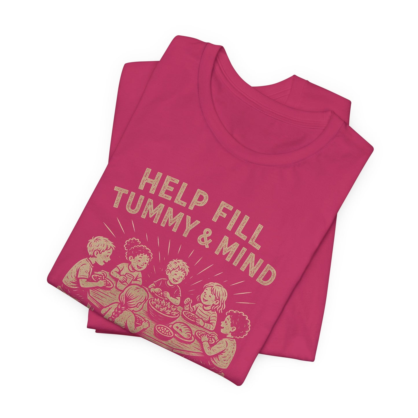 Help fill Tummy and Mind, Stevi Food Program, Unisex Jersey Short Sleeve Tee