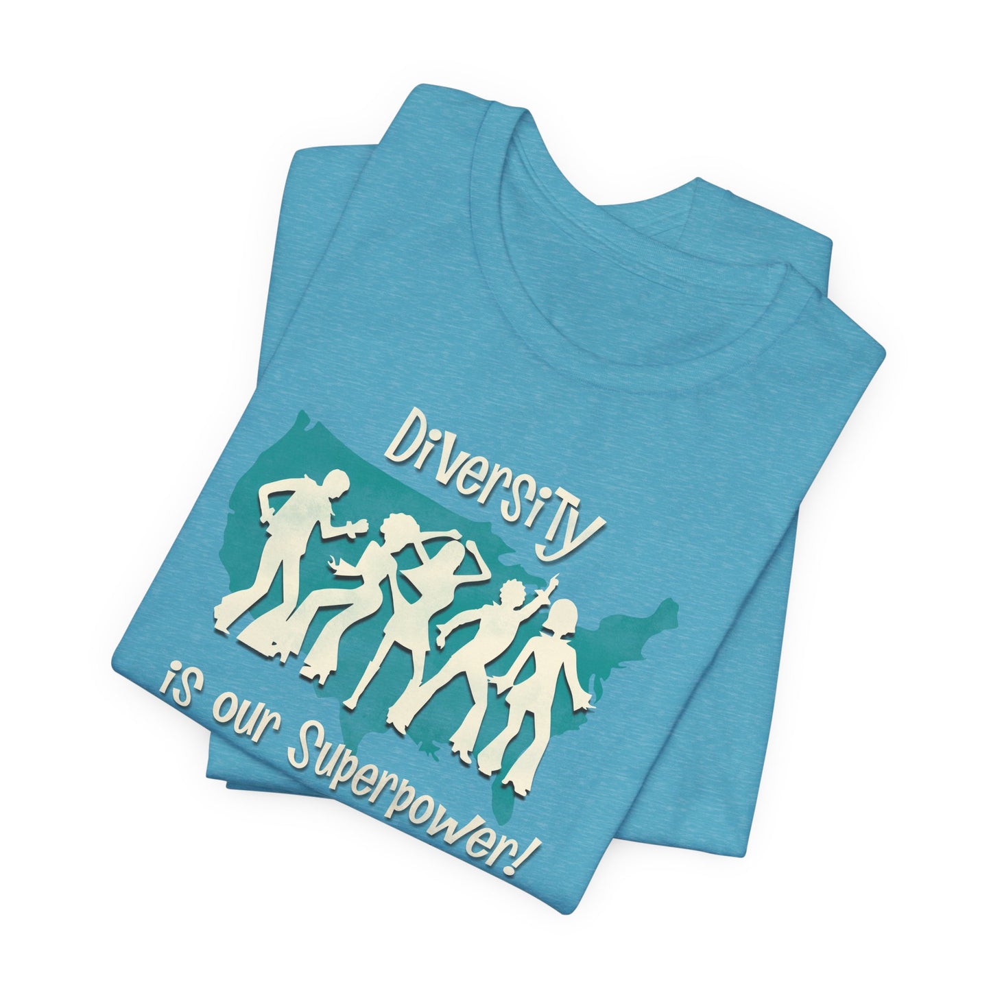 Diversity is our Superpower, 1970's dance party, unisex tee