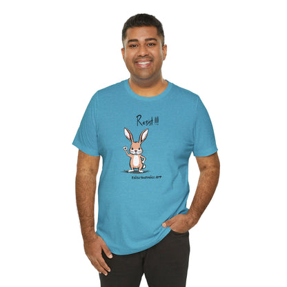 Rabbits Resist! Unisex Tee