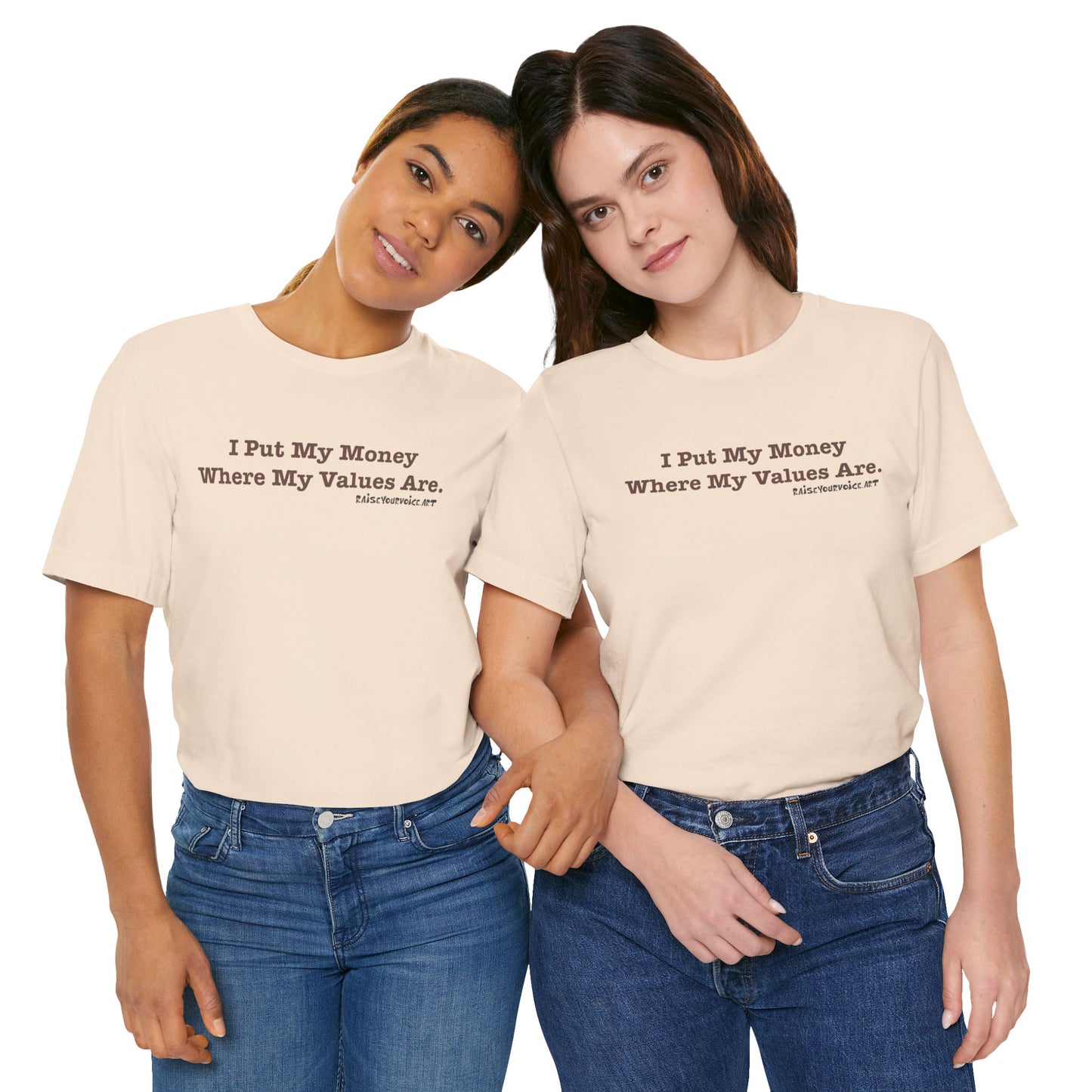 I Put My Money Where My Values Are, Unisex Short Sleeve Tee