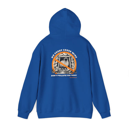 No Sheep Creek Mine, Don’t Pollute The Root - Unisex Heavy Blend Sweatshirt Hoodie