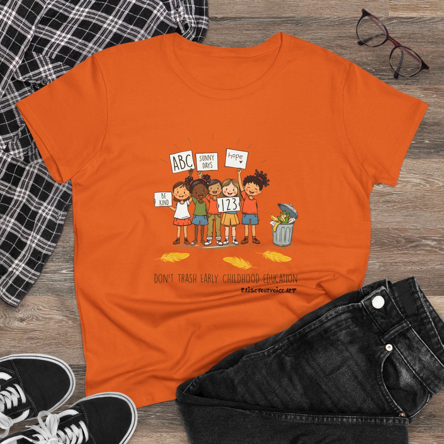 Women’s Activism Cotton Tee - "Don’t Trash Early Childhood Education" pro PBS.