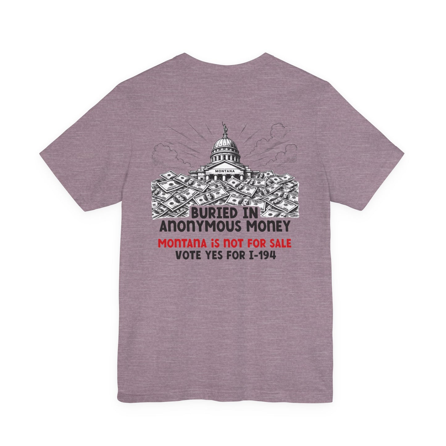 The Montana Plan, Buried in Anonymous Money, image on the back, Unisex Jersey Short Sleeve Tee