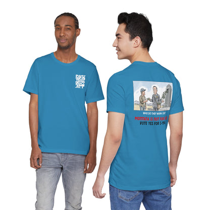 The Montana Plan, Real People, Who Do They Work For? image on the back, Unisex Jersey Short Sleeve Tee