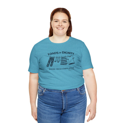 Loads of Dignity, clothesline — unisex tee