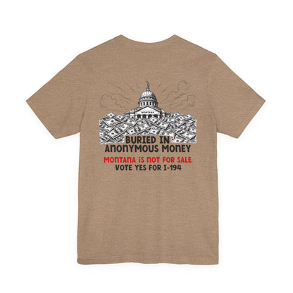 The Montana Plan, Buried in Anonymous Money, image on the back, Unisex Jersey Short Sleeve Tee