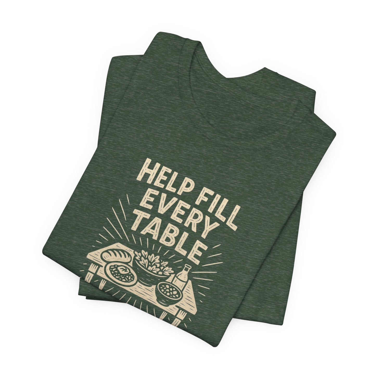 Help Fill Every Table Food Insecurity Awareness Unisex Tee
