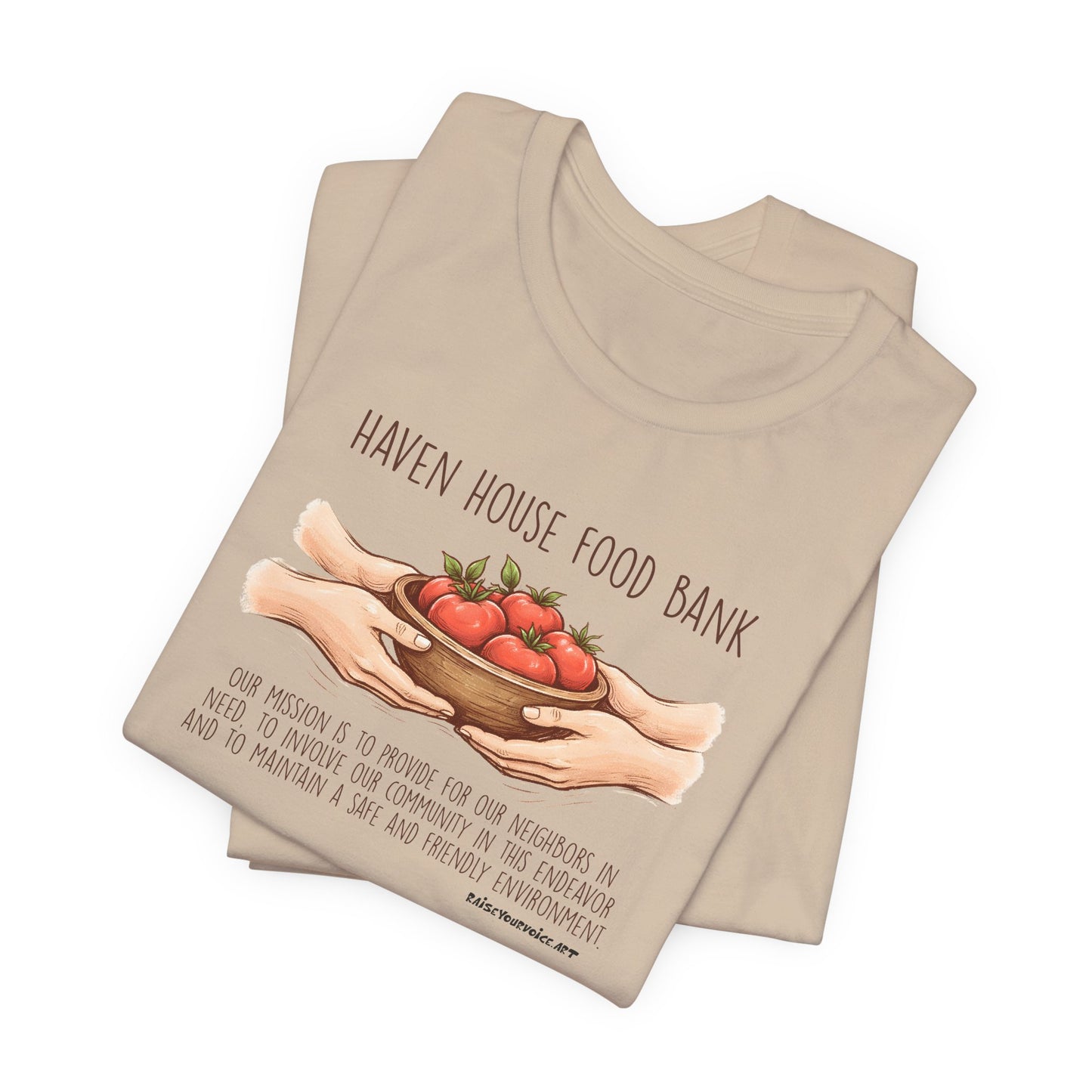 Haven House Food Bank mission statement, unisex tee
