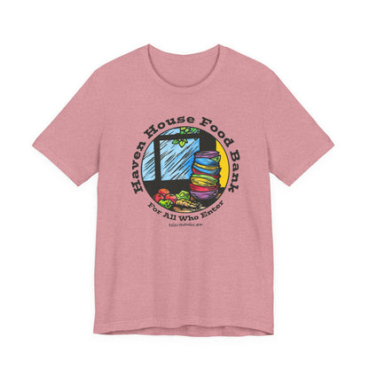 Haven House Food Bank – for all who enter – kitchen, unisex tee