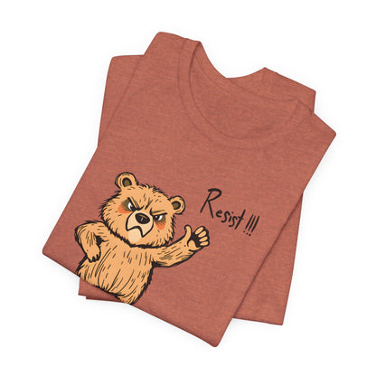 Bear Resist! Unisex Tee