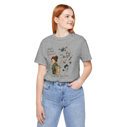 What's in Your Backpack?  Unisex Jersey Short Sleeve Tee
